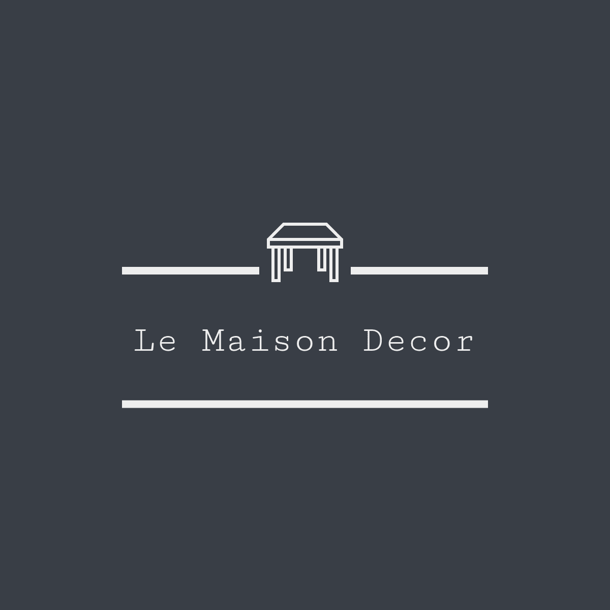 Le Maison Decor